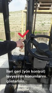 İleri geri (yön kontrol) levyesinin konumlarını gösteriniz.